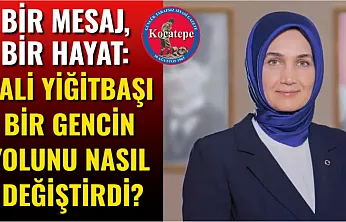 Bir Mesaj, Bir Hayat: Vali Yiğitbaşı Bir Gencin Yolunu Nasıl Değiştirdi?
