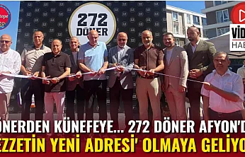 Dönerden Künefeye... 272 Döner Afyon'da 'Lezzetin Yeni Adresi' Olmaya Geliyor