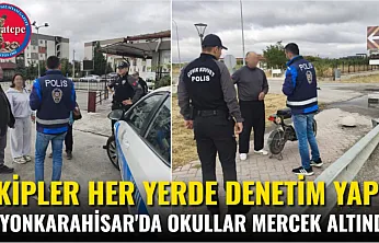 Ekipler Her Yerde Denetim Yaptı Afyonkarahisar'da Okullar Mercek Altında!