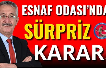 Esnaf Odası'nda Sürpriz Karar!