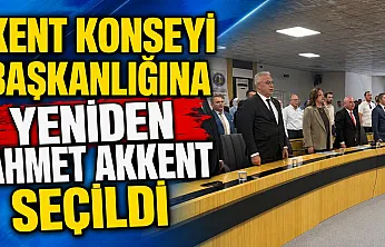 Kent Konseyi Başkanlığına Yeniden Ahmet Akkent Seçildi