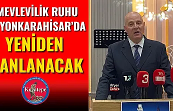 Mevlevilik Ruhu Afyonkarahisar'da Yeniden Canlanacak