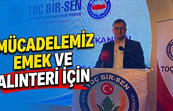 'Mücadelemiz Emek Ve Alınteri İçin'