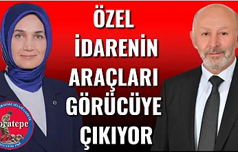 Özel İdarenin Araçları Görücüye Çıkıyor