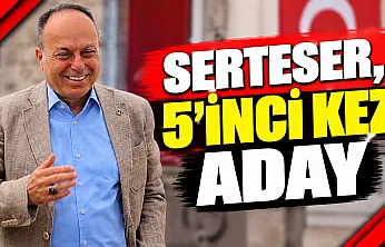 Serteser, 5'inci Kez Aday