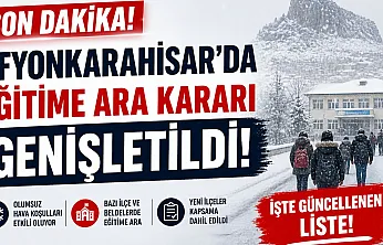 SON DAKİKA: Afyon'da Okul Tatili Kararı Genişletildi