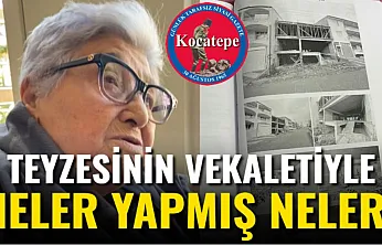 Teyzesinin Vekaletiyle Neler Yapmış Neler!