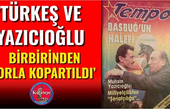 Türkeş Ve Yazıcıoğlu Birbirinden Zorla Kopartıldı'