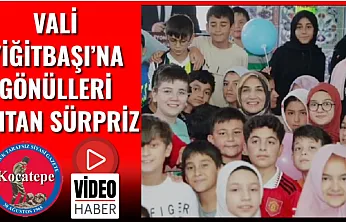 Vali Yiğitbaşı'na Gönülleri Isıtan Sürpriz
