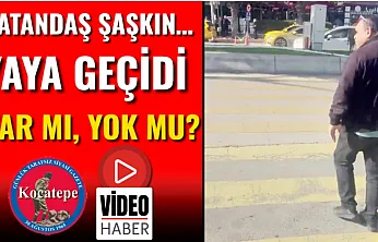 Vatandaş Şaşkın… Yaya Geçidi Var Mı, Yok Mu?