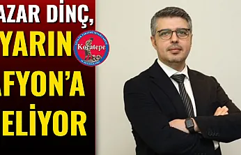 Yazar Dinç, Yarın Afyon'a Geliyor