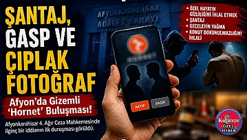 Afyon'da Gizemli 'Hornet' Buluşması!