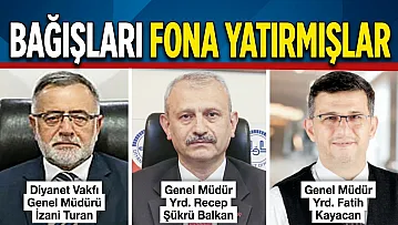 Bağışları Fona Yatırmışlar