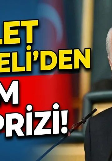 Devlet Bahçeli'den Seçim Sürprizi!