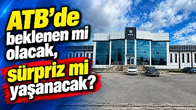 ATB'de Beklenen Mi Olacak, Sürpriz Mi Yaşanacak?