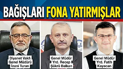 Bağışları Fona Yatırmışlar