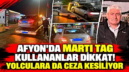 Afyon'da Martı TAG Kullananlar Dikkat! Yolculara Da Ceza Kesiliyor