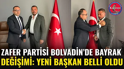Zafer Partisi Bolvadin'de Bayrak Değişimi: Yeni Başkan Belli Oldu