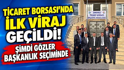 Ticaret Borsası'nda İlk Viraj Geçildi! Şimdi Gözler Başkanlık Seçiminde