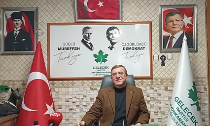 Gelecek Partisi Afyonkarahisar İl Başkanı Niyazi Ertaş: Genel Başkanımız Devletçi Bir Lider Yeni Yol Çatısı Büyüyecek