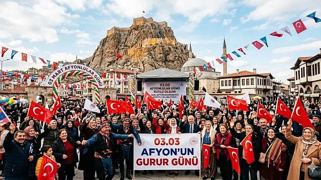 03.03 Afyonlular Günü kutlu olsun