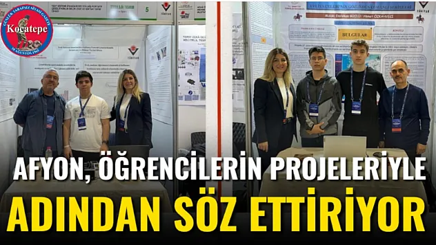 Afyon, Öğrencilerin Projeleriyle Adından Söz Ettiriyor