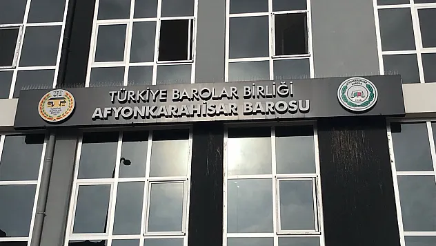 Afyonkarahisar Barosu'ndan Sert Açıklama