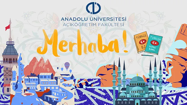 Anadolu Üniversitesi Dünyaya Türkçe Öğretecek