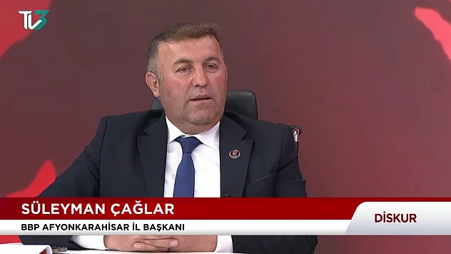BBP'li Çağlar'dan Milletvekili Yurdunuseven'in Sözlerine Destek