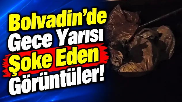 Bolvadin'de Gece Yarısı Şoke Eden Görüntüler!