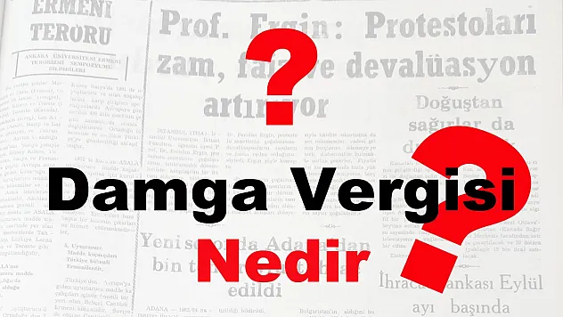 Damga vergisi nedir?