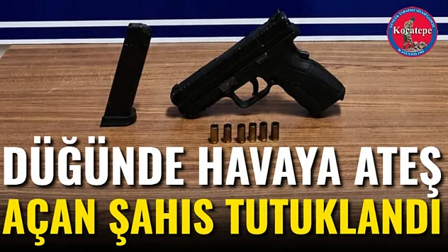 Düğünde Havaya Ateş Açan Şahıs Tutuklandı