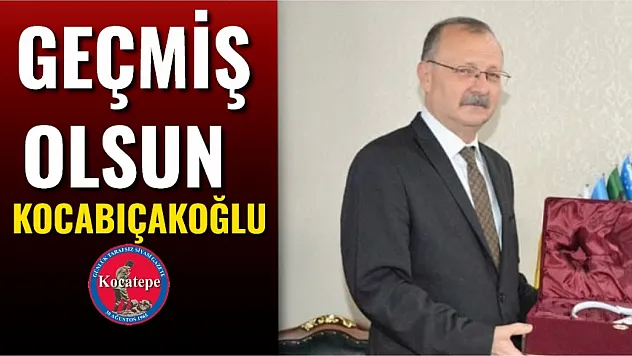 Geçmiş Olsun Kocabıçakoğlu