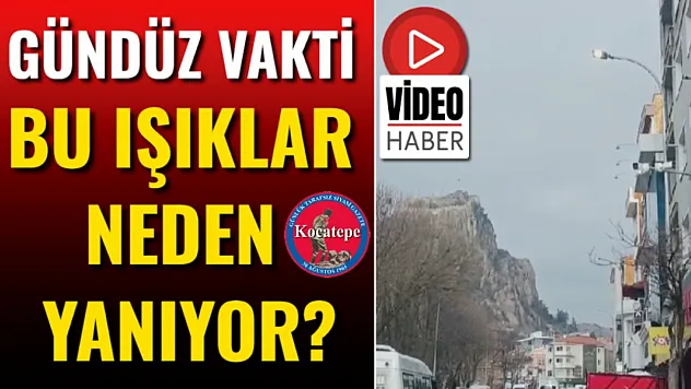 Gündüz Vakti Bu Işıklar Neden Yanıyor?