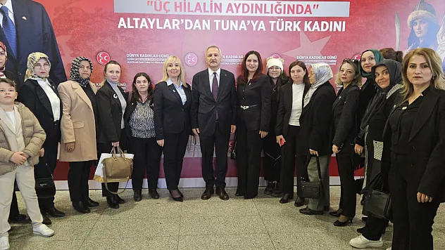 'MHP, Kadınların Üstlendikleri Yükün Farkındadır'