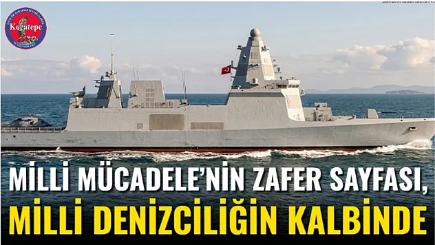Milli Mücadele'nin Zafer Sayfası, Milli Denizciliğin Kalbinde