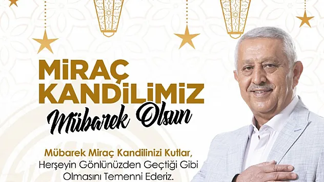 Miraç Gecesi İslam Dünyasının Birliğine Vesile Olsun
