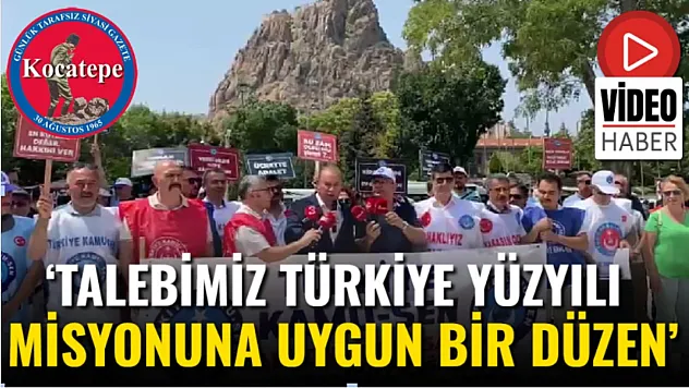 'Talebimiz Türkiye Yüzyılı Misyonuna Uygun Bir Düzen'
