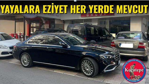 Yayalara Eziyet Her Yerde Mevcut