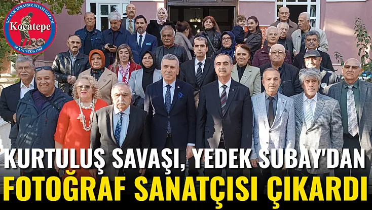 Kurtuluş Savaşı, Yedek Subay'dan Fotoğraf Sanatçısı Çıkardı