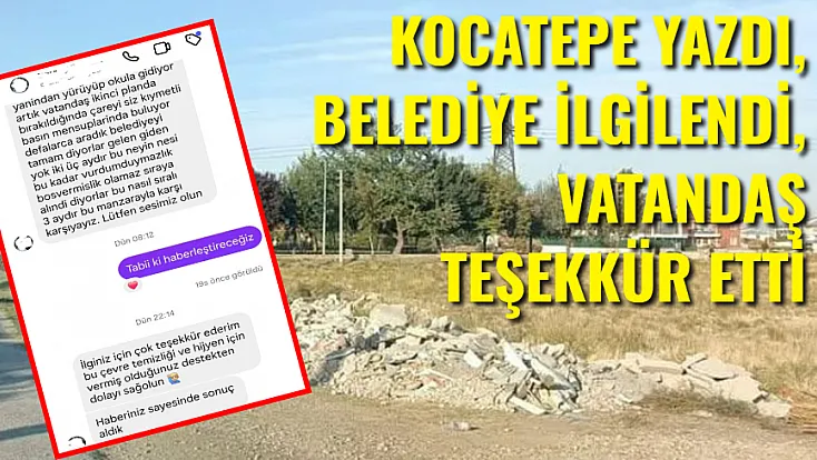 Kocatepe Yazdı, Belediye İlgilendi, Vatandaş Teşekkür Etti