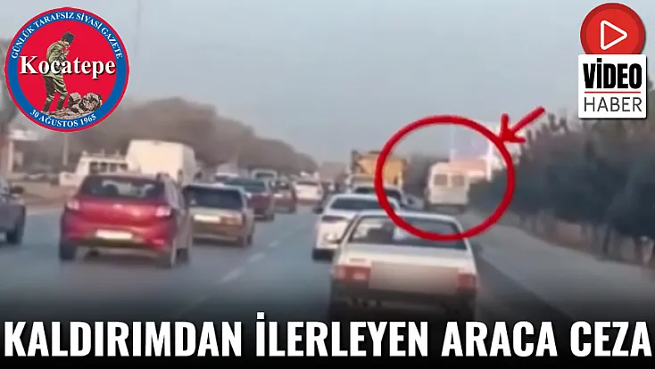 Kaldırımdan İlerleyen Araca Ceza