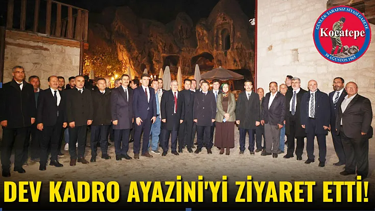 Dev Kadro Ayazini'yi Ziyaret Etti!