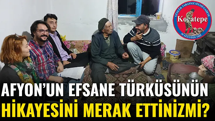 Afyonun Efsane Türküsünün Hikayesini Merak Ettinizmi?