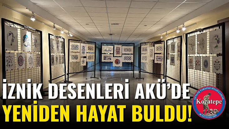 İznik Desenleri AKÜ’de Yeniden Hayat Buldu!