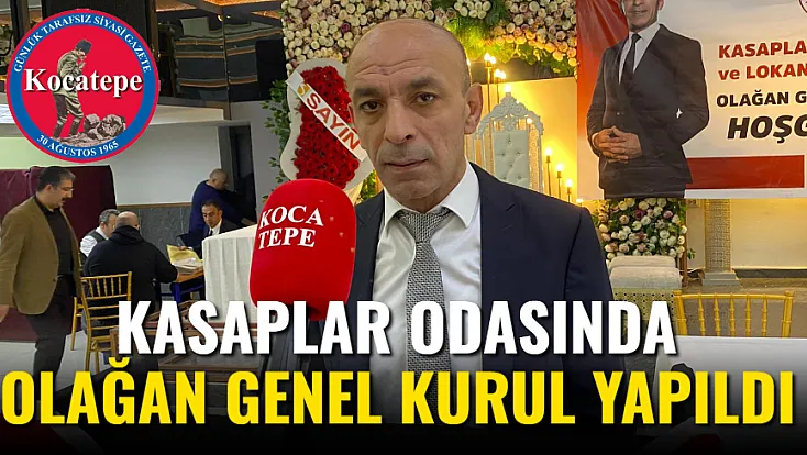 Kasaplar Odasında Olağan Genel Kurul Yapıldı