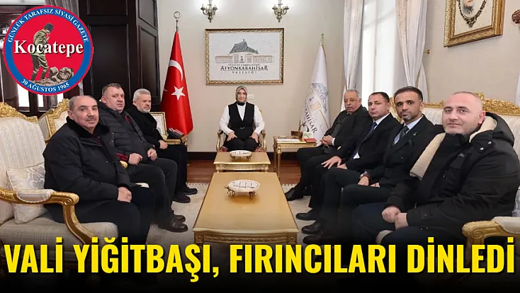 Vali Yiğitbaşı, Fırıncıları Dinledi