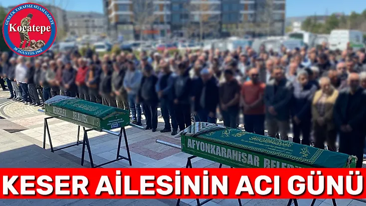 Keser Ailesinin Acı Günü: Ahmet Keser Vefat Etti