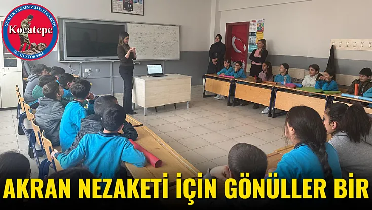 Akran Nezaketi İçin Gönüller Bir
