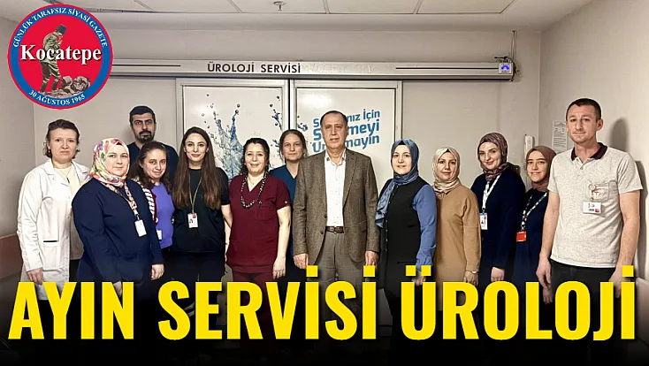 Ayın Servisi Üroloji